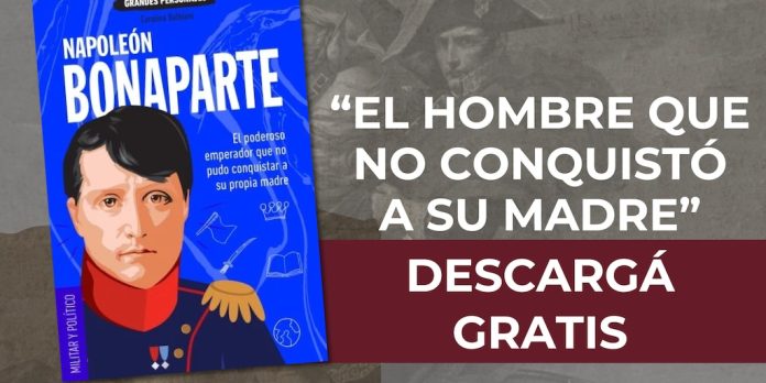 La madre de Napoleón: “Cuánto mejor me hubiera estado la esterilidad, que haber contenido en mi útero un monstruo”