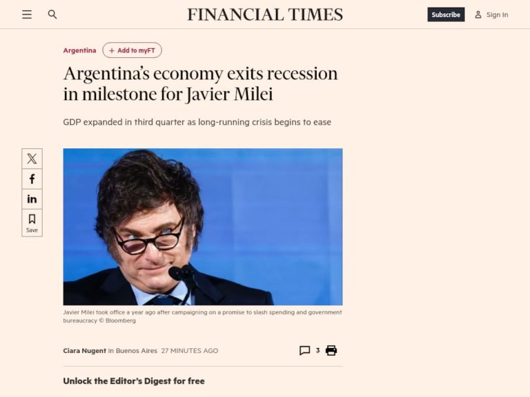 Financial Times dijo que la Argentina salió de la recesión y elogió la política económica de Javier Milei: “Hito”